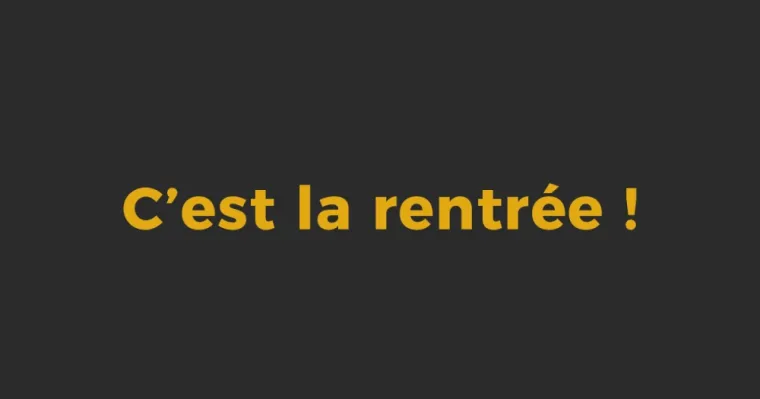 C’est la rentrée ! , Eclassan, Perrier EGM